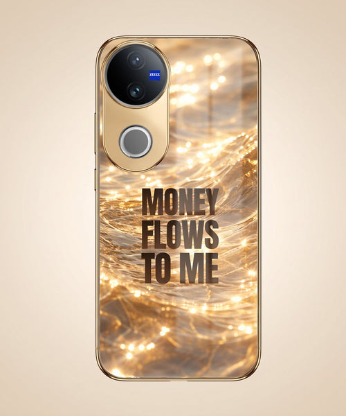 Vivo V50 5G Money Flows To Me Gold Electroplated Glass Phone Back Case