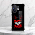 Vivo V60 5G Don't Touch My Phone Airbags Printed Back Case