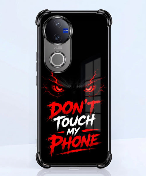 Vivo V50 5G Don't Touch My Phone Airbags Printed Back Case