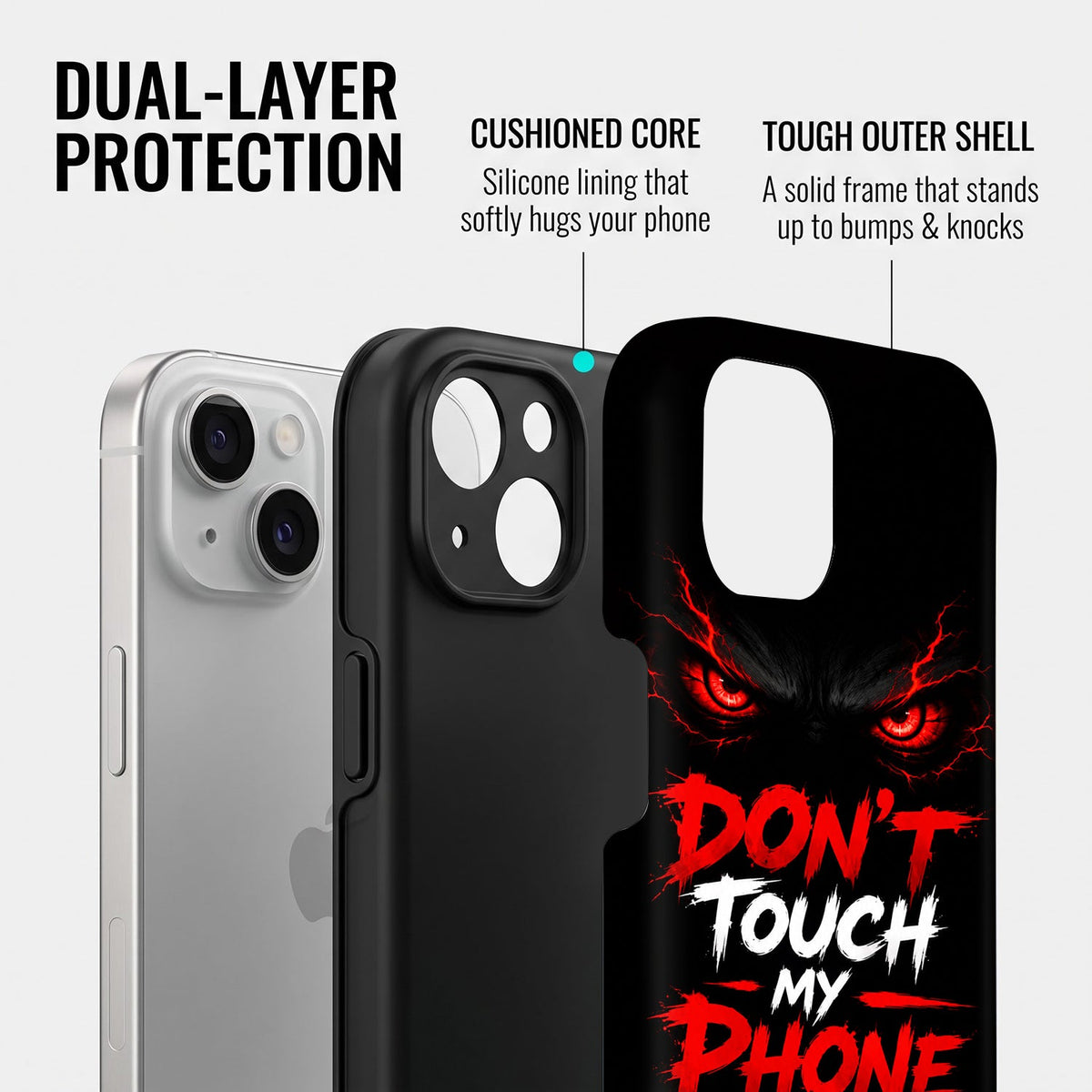 Iphone 15 5G Don't Touch My Phone Protective Case